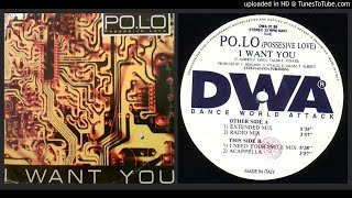 Polo – I Want You (Extended Mix – 1995)