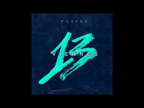 Viernes 13 - POOFER (AUDIO)