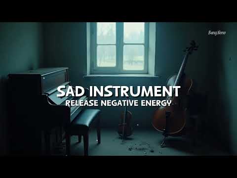 Sad Instrumental Sad Music Heart Touching to Reflect and Relax #sad #instrumental