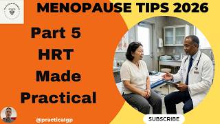 2026 Menopause Part 5 - HRT Made Practical