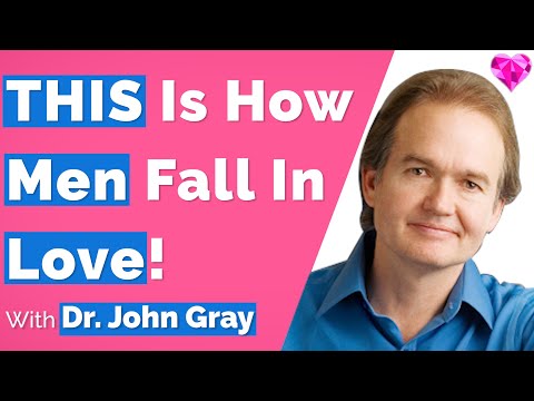 Men Fall In Love (DIFFERENT From Women)!  John Gray (Full Interview)
