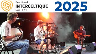 Vivez le FIL - Jour 1 - Festival Interceltique de Lorient 2025