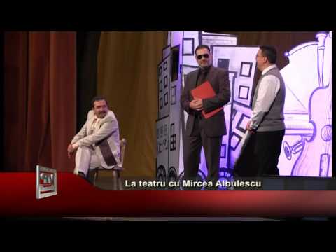 La teatru cu Mircea Albulescu