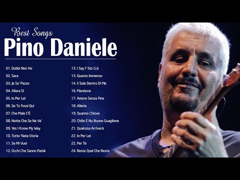 Pino Daniele i Più Grandi Successi - Le più belle canzoni di Pino Daniele - Pino Daniele