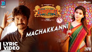 Download lagu Seemaraja | Machakkanni Song Lyrical Video | Sivakarthikeyan, Samantha | Ponram | D. Imman mp3