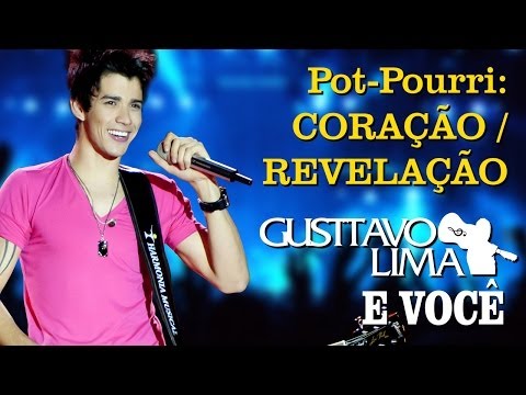 Coração  Revelação (Pot-Pourri) - Gusttavo Lima
