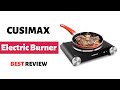 ️Cook Like A Pro With CUSIMAX Electric Burner Hot Plate