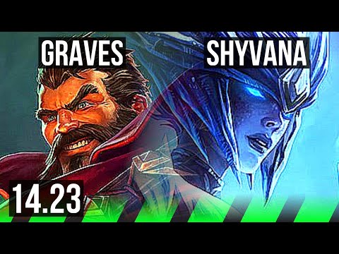 GRAVES vs SHYVANA (JGL) | KR Master | 14.23