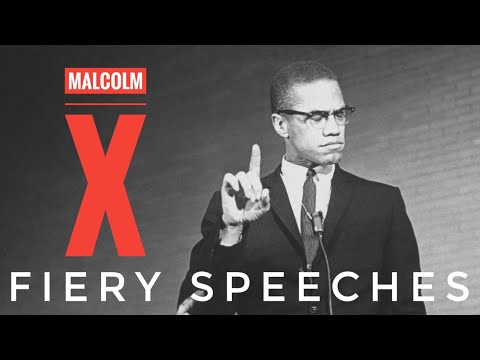 Malcolm X Fiery Speeches - Inspiring Words of a Revolutionary