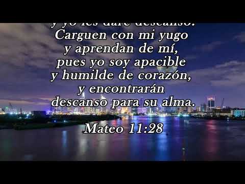 MENSAJES ETERNOS - Mateo 11 28