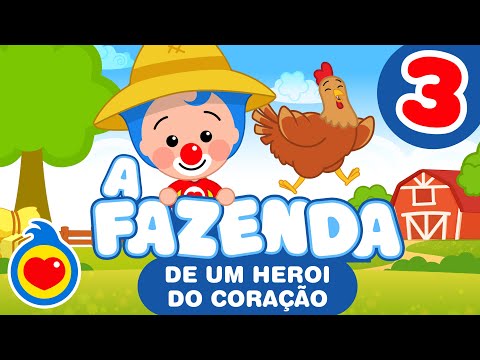 As Melhores Canções da Fazenda De Um Herói do Coração #3﻿ (40 Min) ♫ Música Infantil