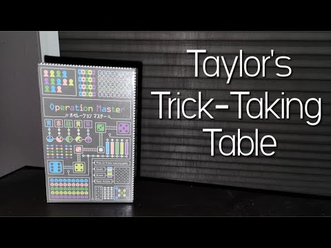 Operation Master ~ Taylor's Trick-Taking Table