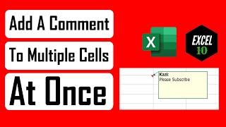 How To Insert A Comment To Multiple Cells At Once In Excel