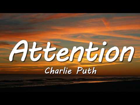 Charlie Puth - Attention