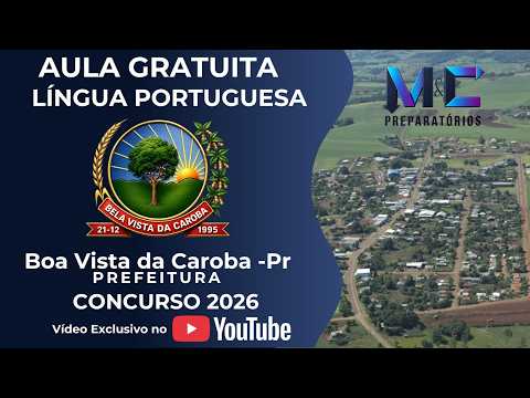 CONCURSO PREFEITURA DE BOA VISTA DA CAROBA-PR | AULA DE LÍNGUA PORTUGUESA | BANCA FAFIPA