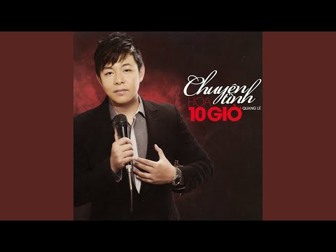 Thể hiện bởi Quang Lê
