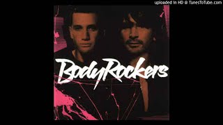 Bodyrockers - Keep Your Boots On