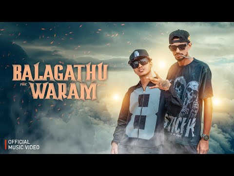 BALAGATHU_WARAM -( බලගතු වරම් ) Feek_ft_Breezy @Breezy_Music ( Official music video )