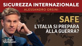 Safe: l'Italia si prepara alla guerra? La diretta con Alessandro Orsini