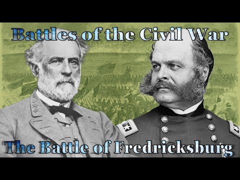 The Battle of Fredericksburg: Lee vs Burnside: A Military Disaster Unfolds