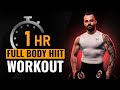 1 HOUR FULL BODY WARRIOR WORKOUT - No Repeat, HIIT, Strength, Core
