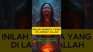 Download lagu WANITA YANG DI LAKNAT ALLAH #azab #ilmuislam #history #durhaka mp3