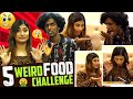 5 Weird Food Challenge With KPY Bala Food Challenge Sunita Xpress