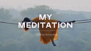 My Meditation | Sjoerd Wesselink | Sony