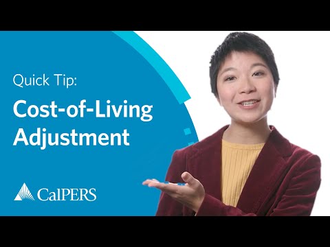 CalPERS Quick Tip | Cost-of-Living Adjustment (COLA)