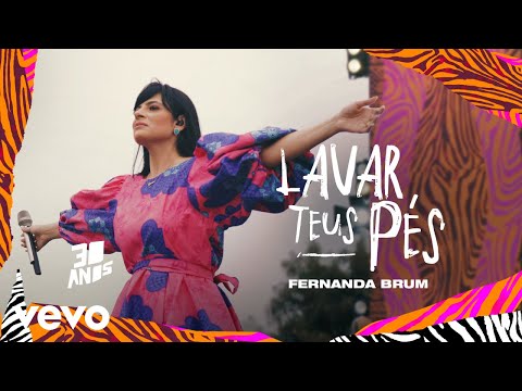 Fernanda Brum - Lavar Teus Pés (Ao Vivo)