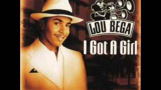 Lou Bega - I Got A Girl (Girlfriend Everywhere)