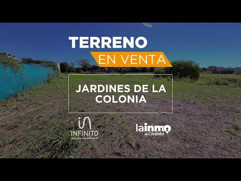 Lote a la venta - Jardines de la Colonia