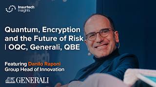 Quantum, Encryption and the Future of Risk | OQC, Generali, QBE