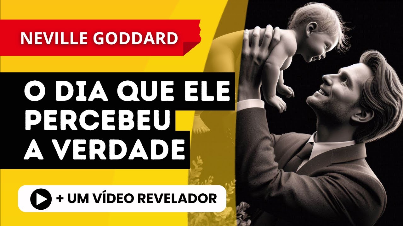 A Maior Experiência Mística de Neville Goddard
