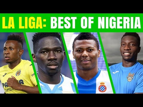 Top 10 Nigerian Performers In Laliga History