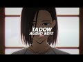 tadow (i saw her and she hit me like tadow) || masego‚ FKJ (slowed/tiktok remix) [edit audio]