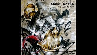 Animal Nation - It's Good to Be Us [FULL ALBUM 2015]