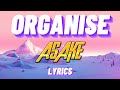 Asake Organise My Lyrics 2022