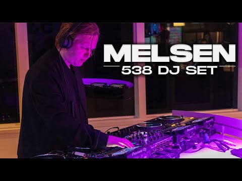 Melsen DJ-Set @ Radio 538