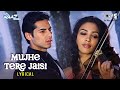 Mujhe Tere Jaisi Ladki Mil Jaye Lyrical Raaz Bipasha Basu Dino Malini Udit Narayan Sarika