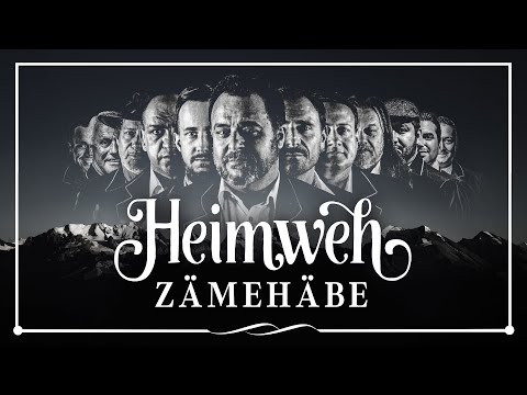 Heimweh – Zämehäbe (Offiziells Musigvideo)
