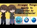 Stranger Things React To Jonathan As THE Sam Winchester