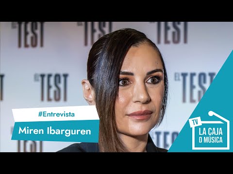 MIREN IBARGUREN presenta "EL TEST" : ¿Vieron la obra de teatro? ¿En que se parecen Paula y MIREN?