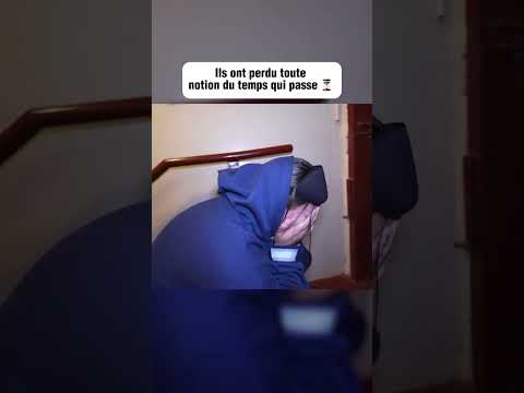 Ils ont perdu toute notion du temps