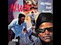 N.W.A – Just Don't Bite It (Original Version)
