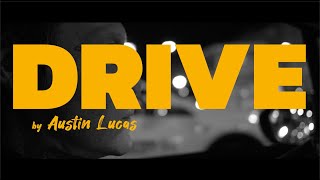 Drive Music Video