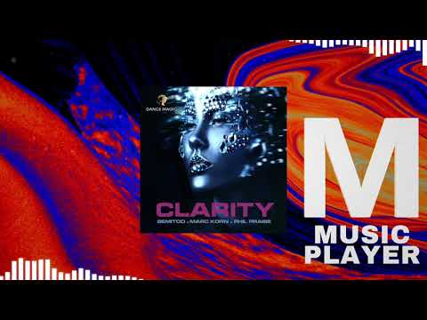 Semitoo, Marc Korn, Phil Praise  - Clarity (Radio Edit)