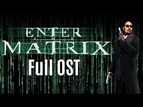 Enter The Matrix (2003) - Full OST