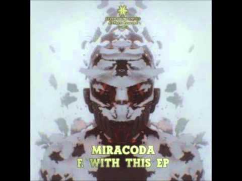 MiRaCoDa - Myself Passenger (Original Mix)