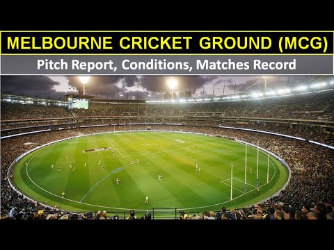 Melbourne Cricket Ground (MCG) - Pitch Report, Conditions & Matches Analysis | FINAL